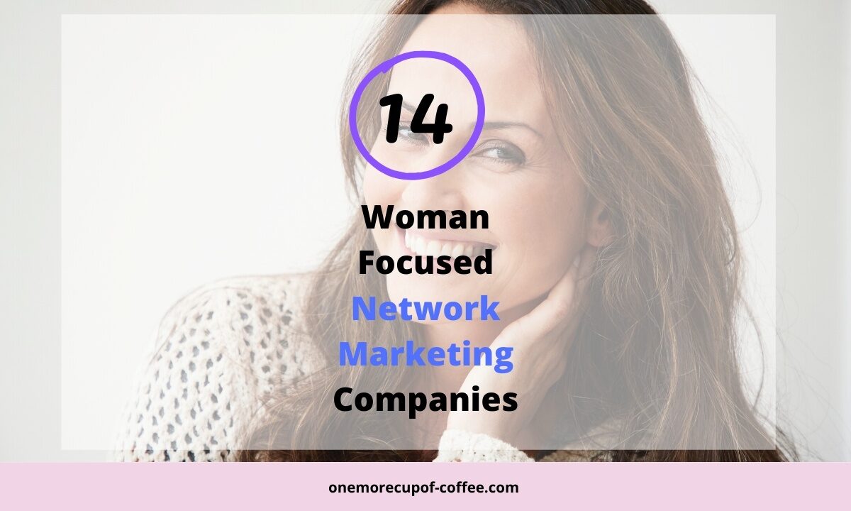 Woman smiling at the camera to represent woman focused network marketing companies