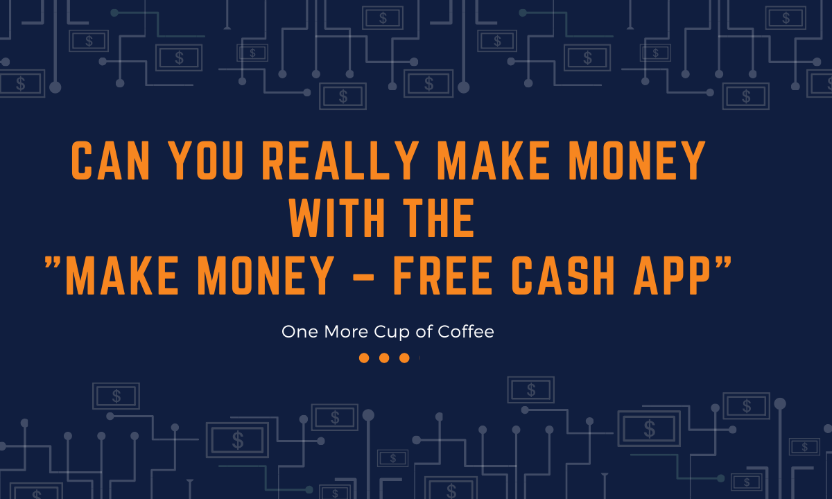 make money - free cash app featured image