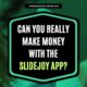Can You Really Make Money With The Slidejoy App FEATURED