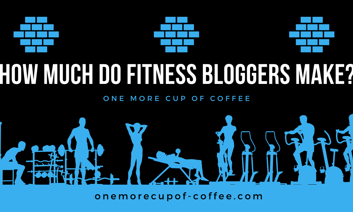 how much do fitness bloggers make featured image