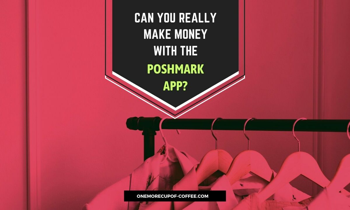 make money poshmark app featured