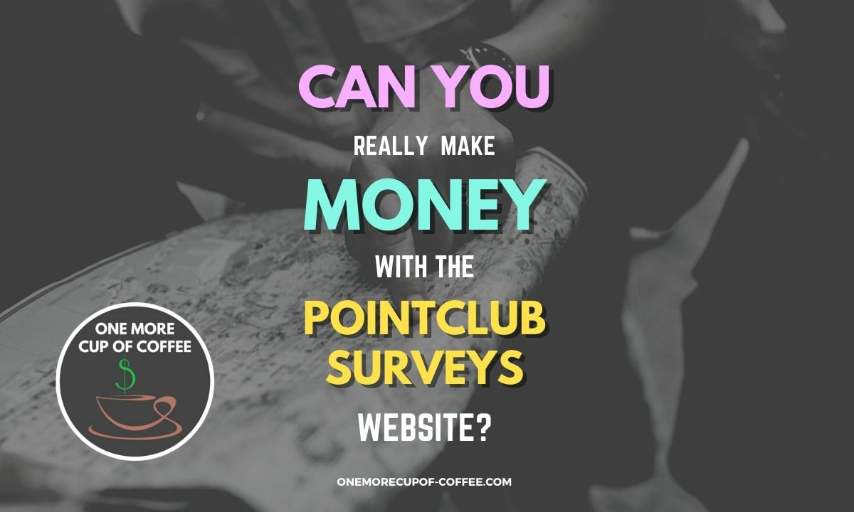 Make Money With The PointClub Surveys Featured Image