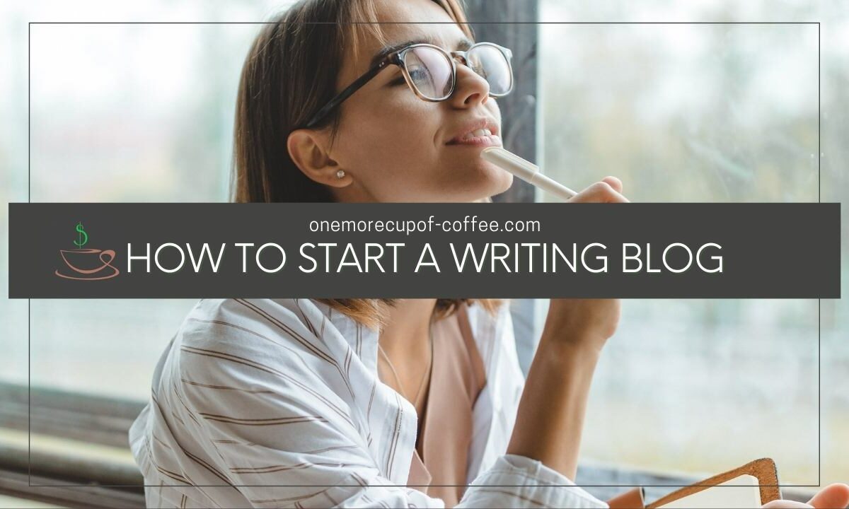 How To Start A Writing Blog featured image