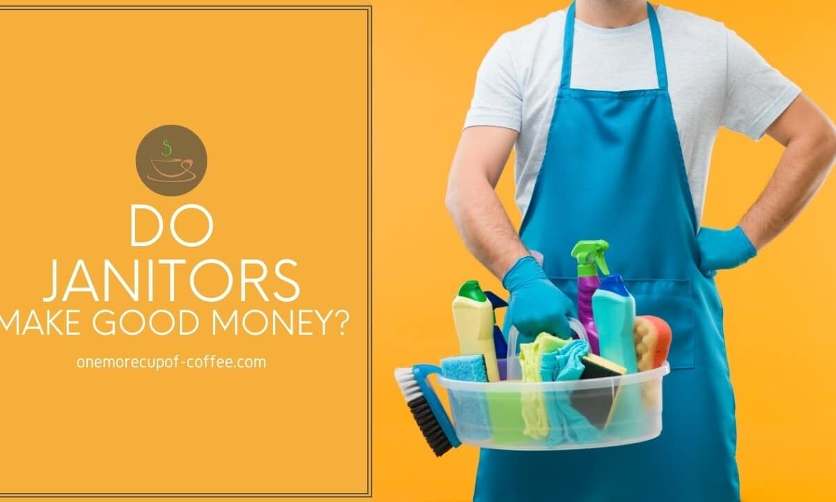 Do Janitors Make Good Money featured image