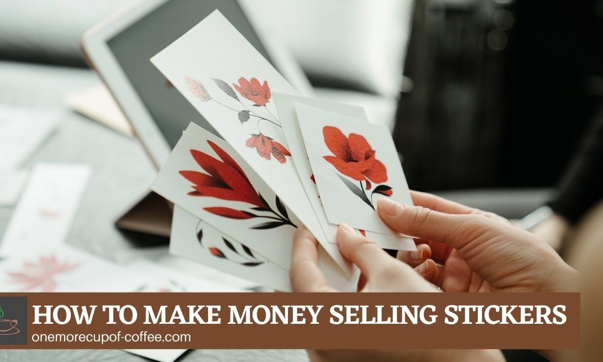 How To Make Money Selling Stickers featured image