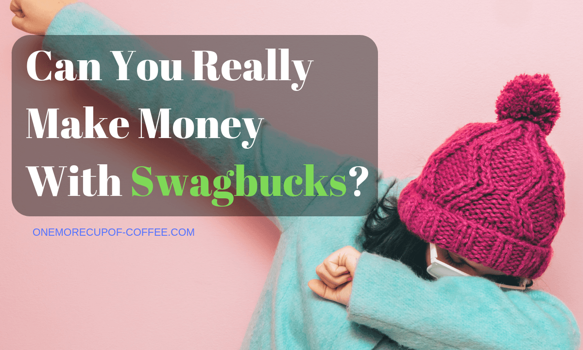 Make Money Swagbucks