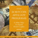 24 Bitcoin Affiliate Programs_ A New Way To Profit From Crypto feature image