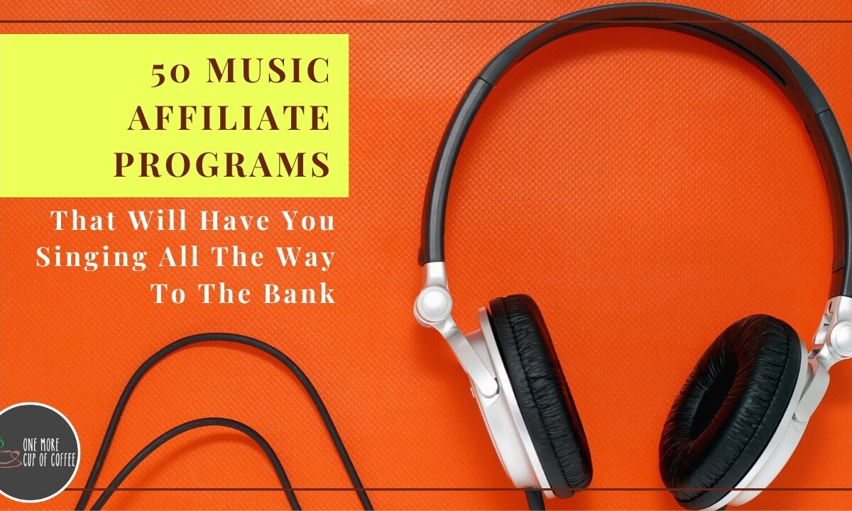 50 Music Affiliate Programs That Will Have You Singing All The Way To The Bank feature image