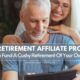 Top 10 Retirement Affiliate Programs To Fund A Cushy Retirement Of Your Own featured image