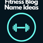 fitness blog name ideas