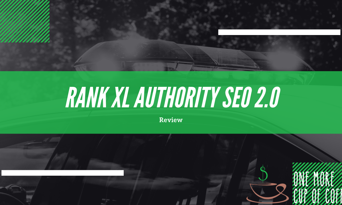 rank xl authority seo 2.0 review