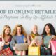 Top 10 Online Retailer Affiliate Programs To Ring Up Affiliate Earnings featured image