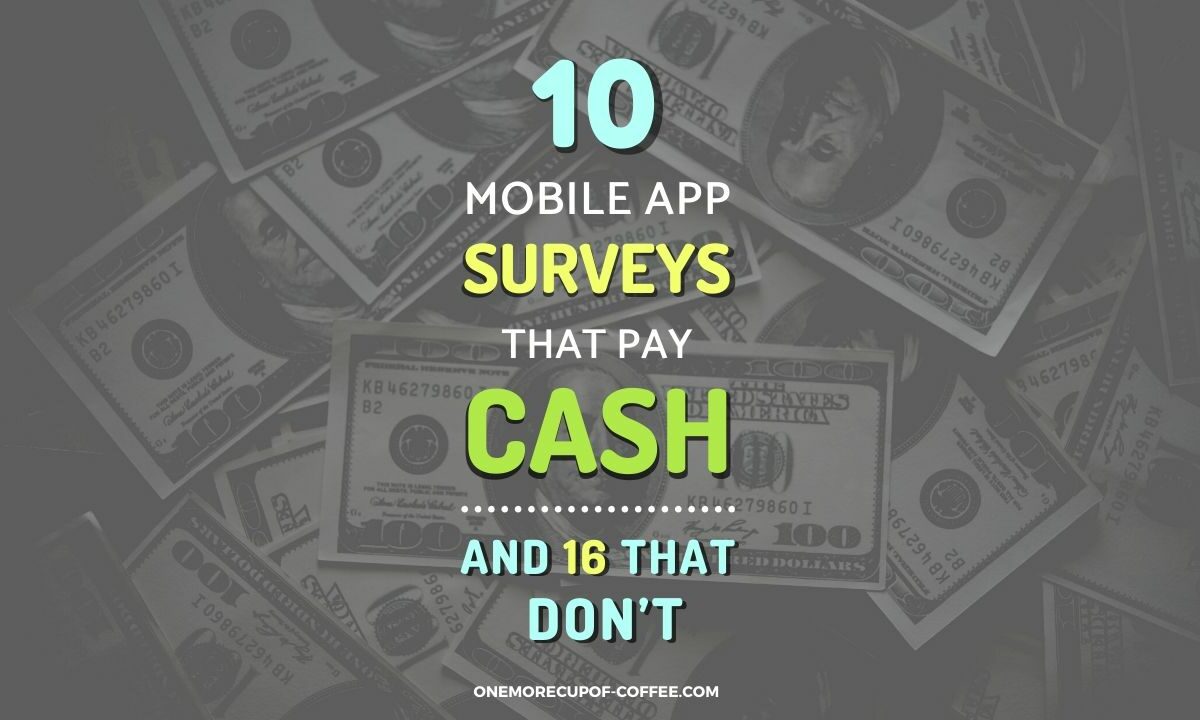 Mobile App Surveys That Pay Cash Featured Image