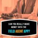 Make Money With The Field Agent App Featured Image