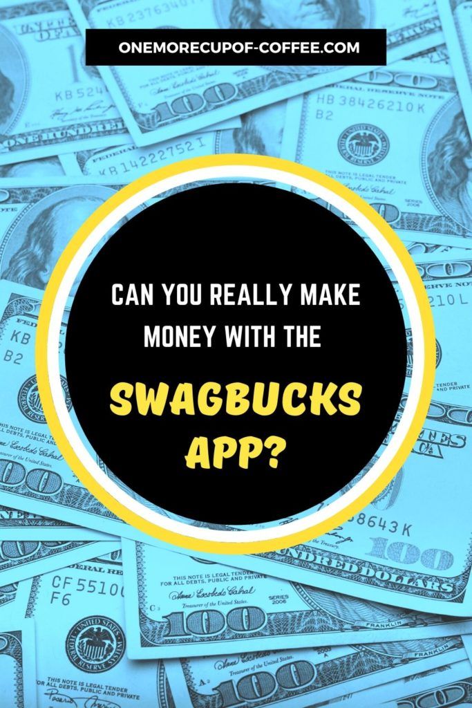 蓝色背景的美元与覆盖文字“你真的能赚钱与Swagbucks应用程序?”