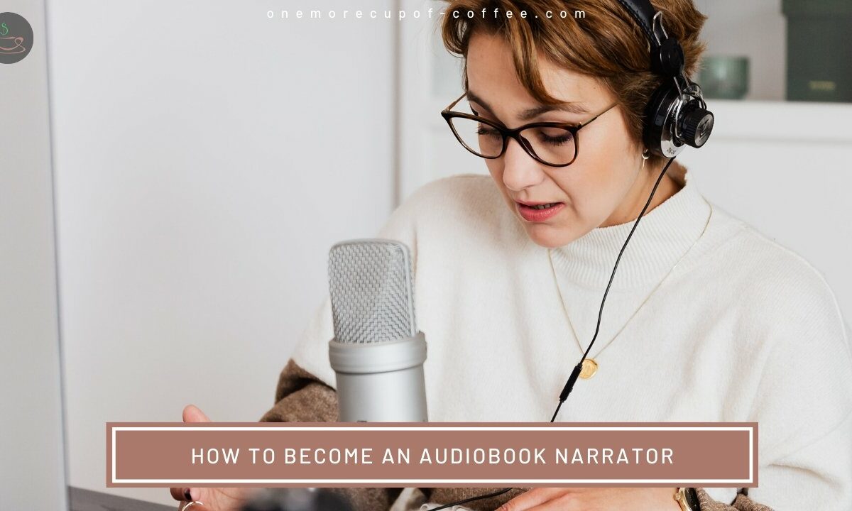 How To Become An Audiobook Narrator featured image