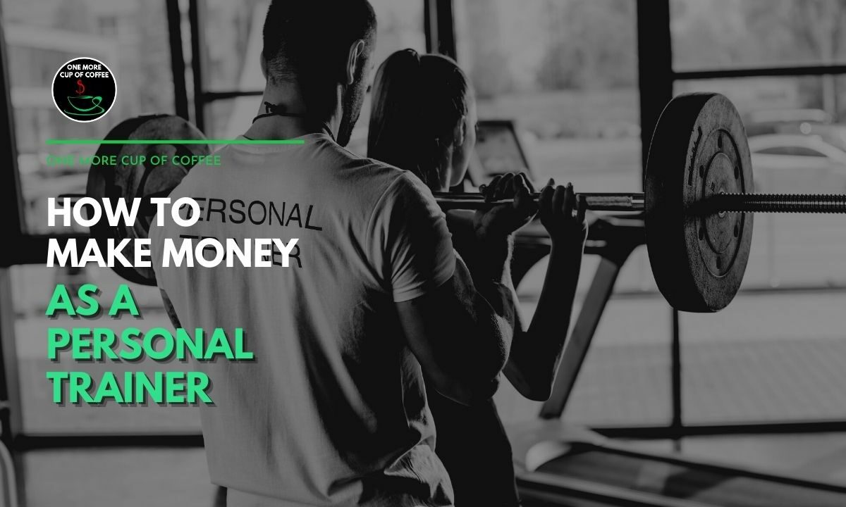 How To Make Money As A Personal Trainer Featured Image