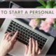 How To Start A Personal Blog featured image