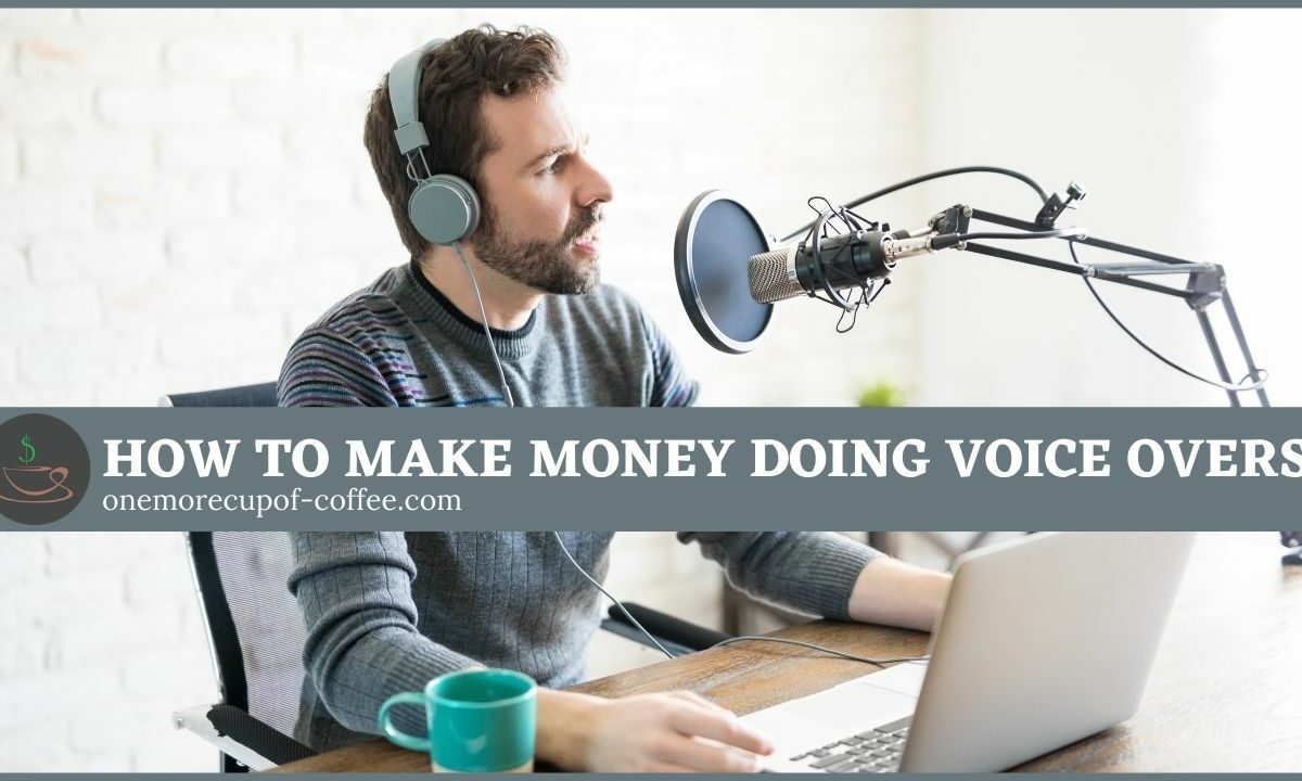 How To Make Money Doing Voice Overs featured image